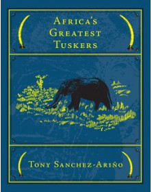 African Greatest Tuskers