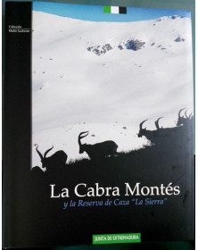 La cabra montés y la reserva de caza "La Sierra"